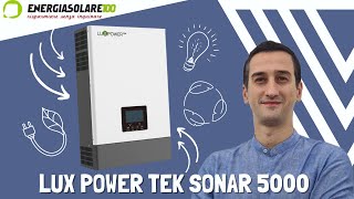 Impianto Fotovoltaico OFFGRID di Terza Generazione Lux PowerTek Sonar 5000 SNA5000 Seconda Parte [upl. by Altman379]