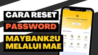 Cara Reset Password Maybank2u melalui aplikasi MAE [upl. by Christiano]