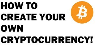 HOW TO CREATE YOUR OWN CRYPTOCURRENCY EASY [upl. by Bamby]