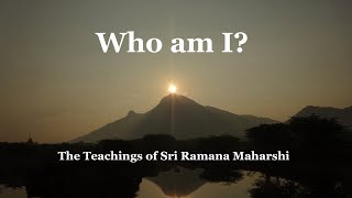 Who am I The Teachings of Sri Ramana Maharshi [upl. by Ainevul]