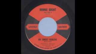 Ronnie Brent  My Sweet Verlene  Rockabilly 45 [upl. by Etnoid]