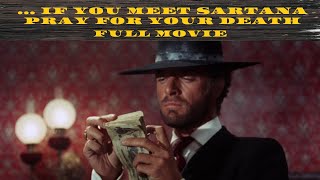 If You Meet Sartana Pray for Your Death  Western  Action  Full movie in english [upl. by Ellehcyar]