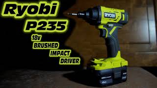 Review Ryobi P235 impact driver [upl. by Nauj470]