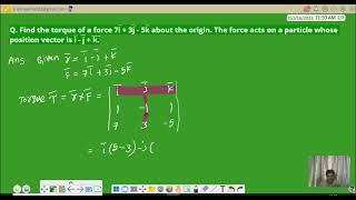 find the torque of a force 7i  3j  5k about the origin whose position vector is i  j  k [upl. by Clotilda]