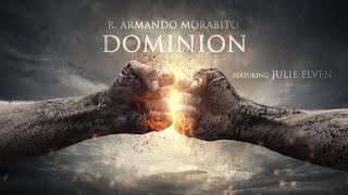 R Armando Morabito  DOMINION ft Julie Elven [upl. by Notreve]