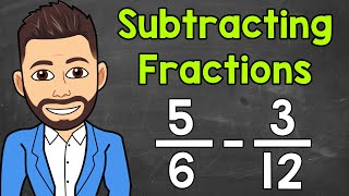 Subtracting Fractions with Unlike Denominators  Math with Mr J [upl. by Lletnahs]