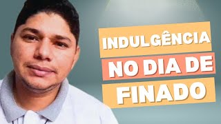 Como conseguir indulgência plenária no dia dos fieis defuntos [upl. by Elden]