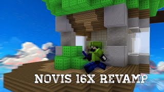 NOVIS 16x revamp [upl. by Siegfried494]