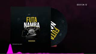 Mgogo  Futa NambaOfficial Audio Music [upl. by Wilscam818]