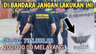 Hindari Orang² Seperti Ini Di Bandara  Makin Ketat ECD Bea Cukai Masih Berlaku [upl. by Ariam]