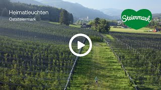 Heimatleuchten Vom Gletscher bis zum Weinberg – Oststeiermark [upl. by Chuu]