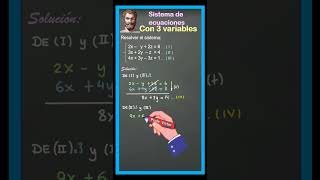 SISTEMA DE ECUACIONES DE TRES VARIABLES [upl. by Ita995]