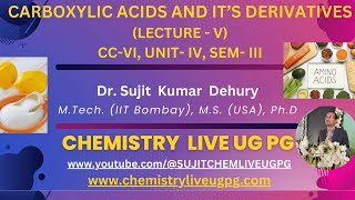 CARBOXYLIC ACIDS LECTURE 5 CC VI UNIT IV SEM III [upl. by Sema337]