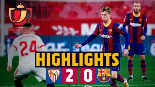 HIGHLIGHTS  Sevilla 20 Barça  Copa del Rey semifinal first leg [upl. by Adile457]