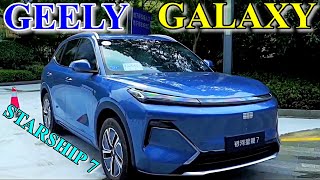 2025 GEELY GALAXY STARSHIP 7 NEW  exterior amp interior overview [upl. by Warren674]