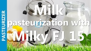 Milk pasteurization with Milky FJ 15  mini pasteurizer [upl. by Henry]