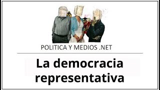 La democracia representativa [upl. by Gnagflow]