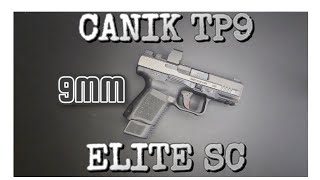 Canik TP9 Elite SC [upl. by Tronna391]