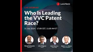 Who Leads the VVC Patent Race LexisNexis IPlytics Webinar 2024 [upl. by Acinorav]