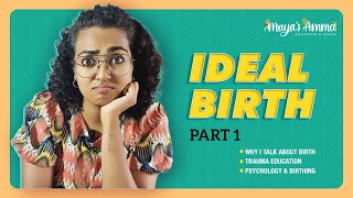 Ideal Birth  Part 1 Tamil [upl. by Aileve]