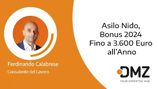 Asilo Nido Bonus 2024 Fino a 3600 Euro all’Anno [upl. by Oenire]