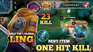 23 Kills Ling One Hit Kill With Best Build Crazy Damage  Build Top 1 Global Ling  MLBB [upl. by Nageet]