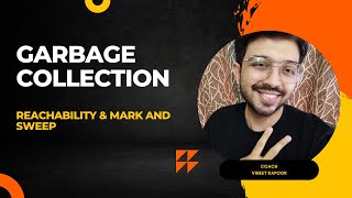 Garbage collection 👌 Reachability 🤙 markandsweep algo 🙏 Generational  Incremental  Idletime [upl. by Leaper]