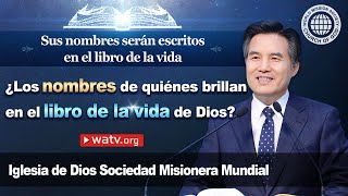 Sus nombres serán escritos en el libro de la vida  Iglesia de Dios Ahnsahnghong Dios Madre [upl. by Neirad]