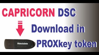 How to download capricorn dsc in proxkey token  How to download capricorn cash solution [upl. by Shum388]