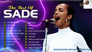 Sade Greatest Hits Full Album \ Best Songs Of Sade  Sade Hits [upl. by Netsriik435]