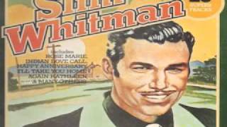 Rose Marie  Slim Whitman [upl. by Normalie]