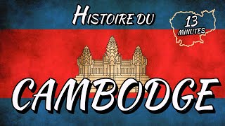 HISTOIRE DU CAMBODGE EN 13 MINUTES [upl. by Wolfram]