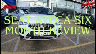 SEAT ATECA SIX MONTH REVIEW [upl. by Arinaj]