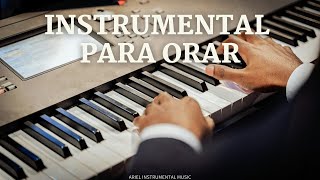 Instrumental de piano para orar y meditar  Sin anuncios intermedios  Instrumental Cristiana 134 [upl. by Sillad]