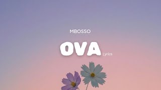 Mbosso  Ova Lyrics [upl. by Aisan]