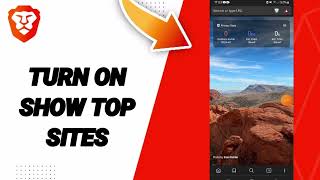 How To Turn On Show Top Sites On Brave Private Web BrowserVPN App [upl. by Pliske]