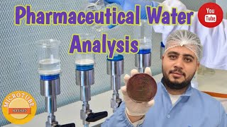 Microbiological Analysis of pharmaceutical water [upl. by Bloch]