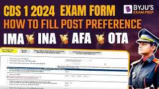 CDS 1 2024 Notification  How to Fill Preferences  IMA INA AFA OTA  CDS 2024 Exam form Filling [upl. by Ahsak439]