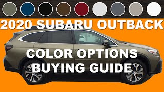 2020 Subaru Outback  Color Options Buying Guide [upl. by Eibbed214]