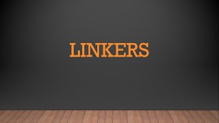 English Grammar  Linkers [upl. by Zosema]