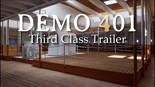 Titanic Demo 401  3rd Class Trailer [upl. by Annai]