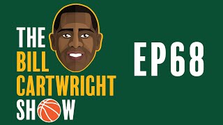 The Bill Cartwright Show EP68  Orlando Smart [upl. by Marget]