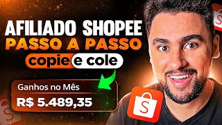 AFILIADO SHOPEE GUIA COMPLETO PARA SER AFILIADO DA SHOPEE Passo a Passo Completo e Atualizado [upl. by Onofredo]