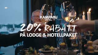 Kampanj Lodge amp Hotellpaket [upl. by Ynaffik]