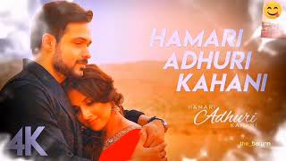 Hamari Adhuri Kahani  Lyrics  Hamari Adhuri Kahani Song tranding viral hindi [upl. by Dar]