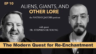 Aliens Giants amp Other Lore  Fr Stephen De Young [upl. by Fari705]