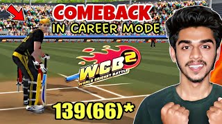 Its Called Comeback In WCB2 Career Mode Gameplay [upl. by Charles435]