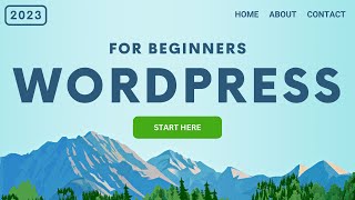 How To Make a WordPress Website  Start Here [upl. by Airdnaxela812]