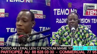 🛑DIRECT1070 TÉMOIN FMquotDISSO AK LÉRAL LEN CI PADIOUM MAME YIquotAVEC BAYE DEMBA FAYE  88 628 03 00 [upl. by Ledairam]