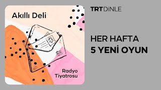 Radyo Tiyatrosu Akıllı Deli  Polisiye [upl. by Nirol]